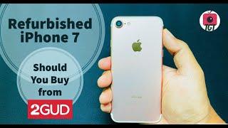 Unboxing Refurbished iPhone 7 from 2GUD | Should you buy from 2GUD | TGT