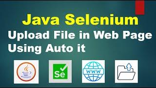 Selenium Upload File on Webpage Using Auto It Tool | How to Handle file Upload Popup