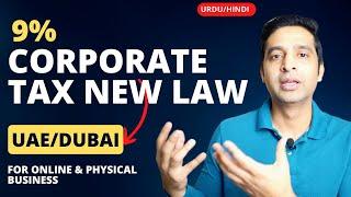 9% Corporate Tax New Law UAE Dubai 2023 | New Tax 2023