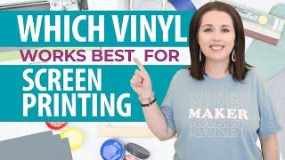 Best Vinyl for Screen Printing with Cricut