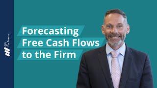 Forecasting Free Cash Flows to the Firm