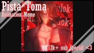 Pista Toma - Animation Meme (13k Sub Special - Aeon's Embrace)