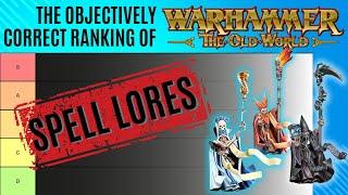 Ranking the BEST and WORST Spell Lores in the Old World with special guest James Ramsey!