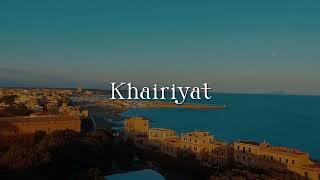 Khairiyat - Lofi (Slowed + Reverb) | Arijit Singh | #slowedandreverb #viral #SlowVerse #newsong