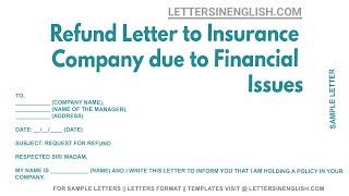 Refund Letter to Insurance Company Due to Financial Issues