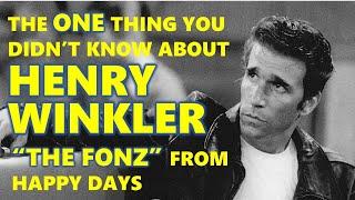 The ONE THING You Didn't Know about HENRY WINKLER, "The Fonz" from tv's HAPPY DAYS!
