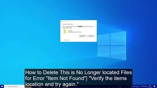 Error "Item Not Found"| "Verify the item's location and try again."