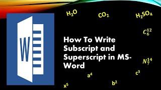 How To Write Subscript And Superscript In MS-Word | How To Write Subscript And Superscript Together