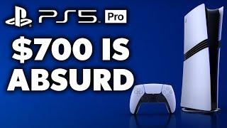 PS5 PRO Is $700...WHAT THE HELL SONY?