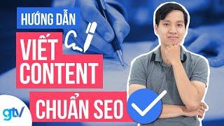 HƯỚNG DẪN VIẾT CONTENT CHUẨN SEO - Content SEO