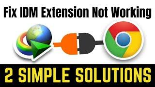 How To Fix IDM Extension Problem In Google Chrome | IDM Extension Not Working Chrome (Updated)