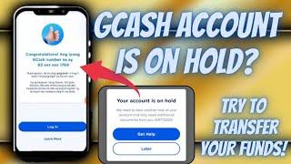 GCASH ACCOUNT IS ON HOLD | TRANSFER YOUR MONEY FROM OLD ACCOUNT TO NEW ACCOUNT| DEACTIVATED ACCOUNT