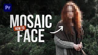 MOSAIC / BLUR EFFECT ON ANYTHING MOVING! Premiere and Face Censoring