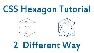 CSS Hexagon tutorial Two Different Way of Hexagon Making Process