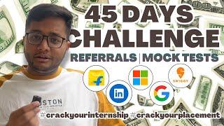 Guaranteed Internship and Placement Challenge | 45 Days | Referrals [FREE]