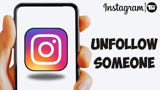 How To Unfollow Someone On Instagram