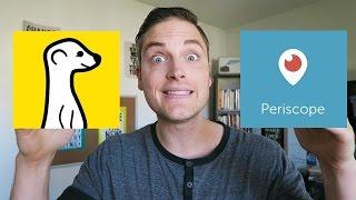 Periscope vs. Meerkat: Which Live Streaming App Is Better?