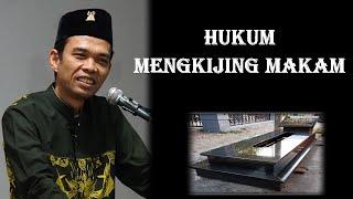 TANYA JAWAB USTADZ ABDUL SOMAD - HUKUM MENGKIJING MAKAM