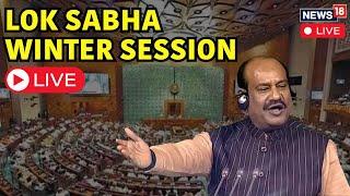 Lok Sabha Winter Session Live | BJP Vs INDIA Bloc | Bangladesh | Manipur | Rahul Gandhi |  | N18L