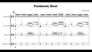 Pandemic Beat (Drumline Cadence)