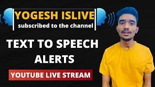 How to Setup | Subscriber / Superchat Alerts Text to Speech On Live Stream [Mobile & PC]