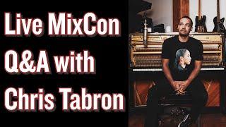 Live MixCon Q&A with Chris Tabron [Beyoncé, Strokes, Erykah Badu, Nicki Minaj, Rick Rubin]