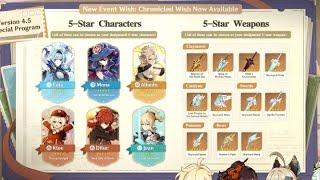 New Event Wish: Chronicled Wish Details | 4.5 Livestream | Genshin Impact 4.5