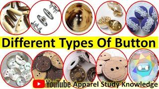 Different types Of Button Mostly used in Apparel Industry.