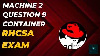 RHCSA Solution | Machine-2 | Question - 9 | Redhat Ex200 |