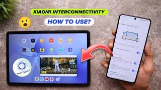  Xiaomi HyperOS Interconnectivity Full Explain Ft. POCO F6