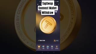 TapSwap New update | Connect Wallet for withdraw | #tapswap