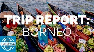 Trip Report: Borneo Island in Southeast Asia | SmarterTravel