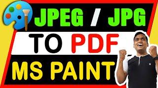 HOW TO CONVERT JPG TO PDF IN MS PAINT – Save jpg as pdf in windows 11 -  2022