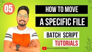 Batch Script to Move File