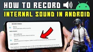 How To Record PUBG Mobile Internal Audio On Android | Record internal Audio on Android 100% Working