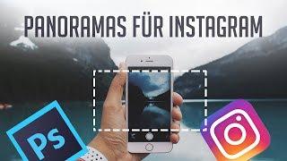 Short Tip Nr. 38 Panorama Bilder mit Photoshop für Instagram bearbeiten