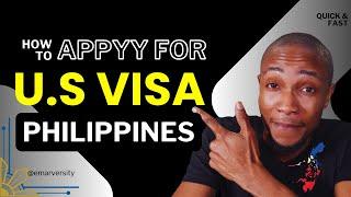 How to Apply for U.S Visa in Philippines