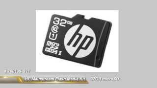 700139-B21 HP 32GB microSD Mainstream Flash Media Kit