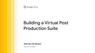 Build a virtual post production suite