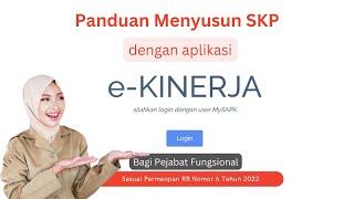 Tutorial Aplikasi e kinerja BKN Menyusun SKP Pejabat Fungsional dan Subkoordinator