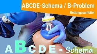 ABCDE-Schema / B Problem / Rettungssanitäter