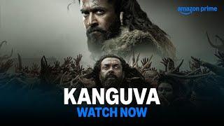 Kanguva - Watch Now | Suriya, Disha Patani, Bobby Deol | Prime Video India