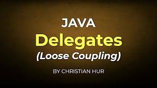 How Delegates Work in Java