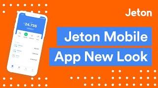 Jeton Mobile App - New Look  | Jeton Wallet