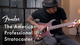 Exploring The American Professional II Stratocaster  | American Professional II Series | Fender