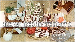 NEW * FALL CLEAN + DECORATE WITH ME 2021 / FALL KITCHEN DECOR / COZY CLEAN WITH ME / ROBIN LANE LOWE