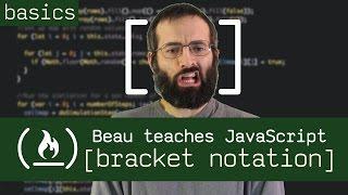 Strings: [bracket notation] - Beau teaches JavaScript