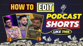 podcast shorts edit like a pro | Podcast shorts kaise banaye | podcast shorts editing on mobile