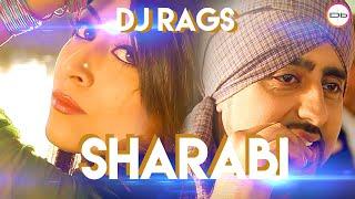 Sharabi | DJ Rags-feat. Manjit Sohi | DESIbel Media