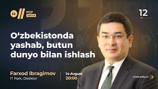 O'zbekistonda yashab butun dunyo bilan ishlash. | Farhod Ibragimov | #12 PDP Meetup